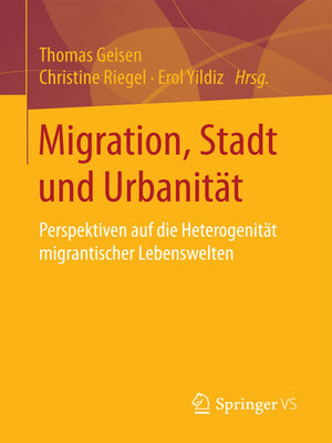 cover image of Migration, Stadt und Urbanität